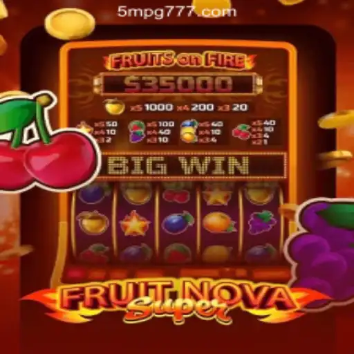 Exploring FruitNovaSuper: A Premier Five-Reel Experience at Top Online Casinos in Brazil