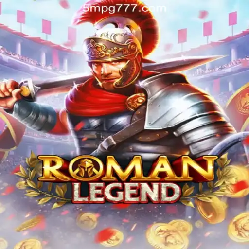 Exploring 'RomanLegend': A Journey Through the Thrilling World of Ancient Rome Gaming
